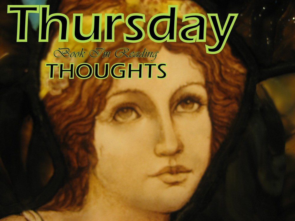 Thursday (book im reading) THOUGHTS