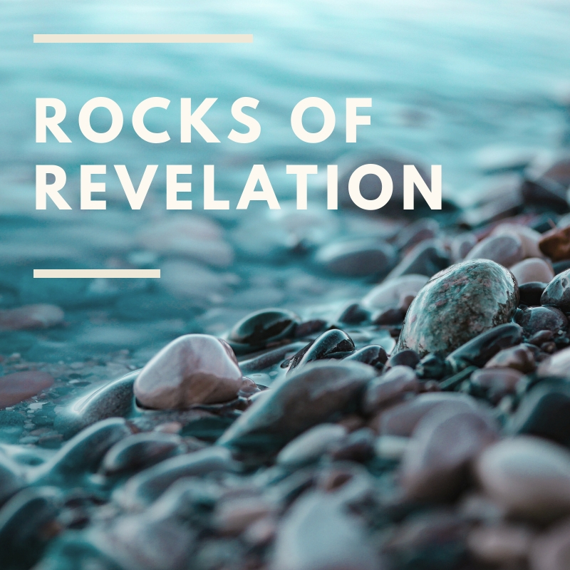Revered Rocks Rocks of Revelation #2 – REST – Sunday2Monday